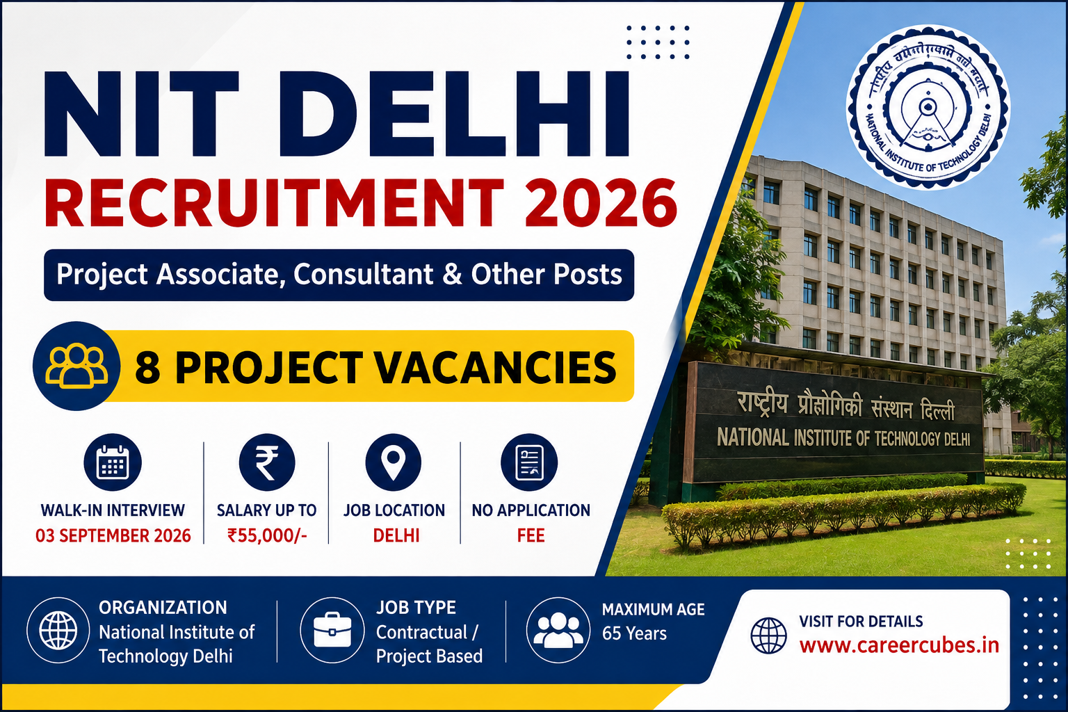 NIT Delhi Recruitment 2026: Project Associate, Consultant & Other Posts